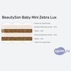 ����� ������� ������� BeautySon Baby Mini Zebra Lux � �������
