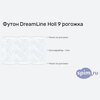 ����� ������� ������� DreamLine Holl 9 ������� � �������