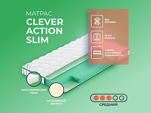   Clever Action Slim